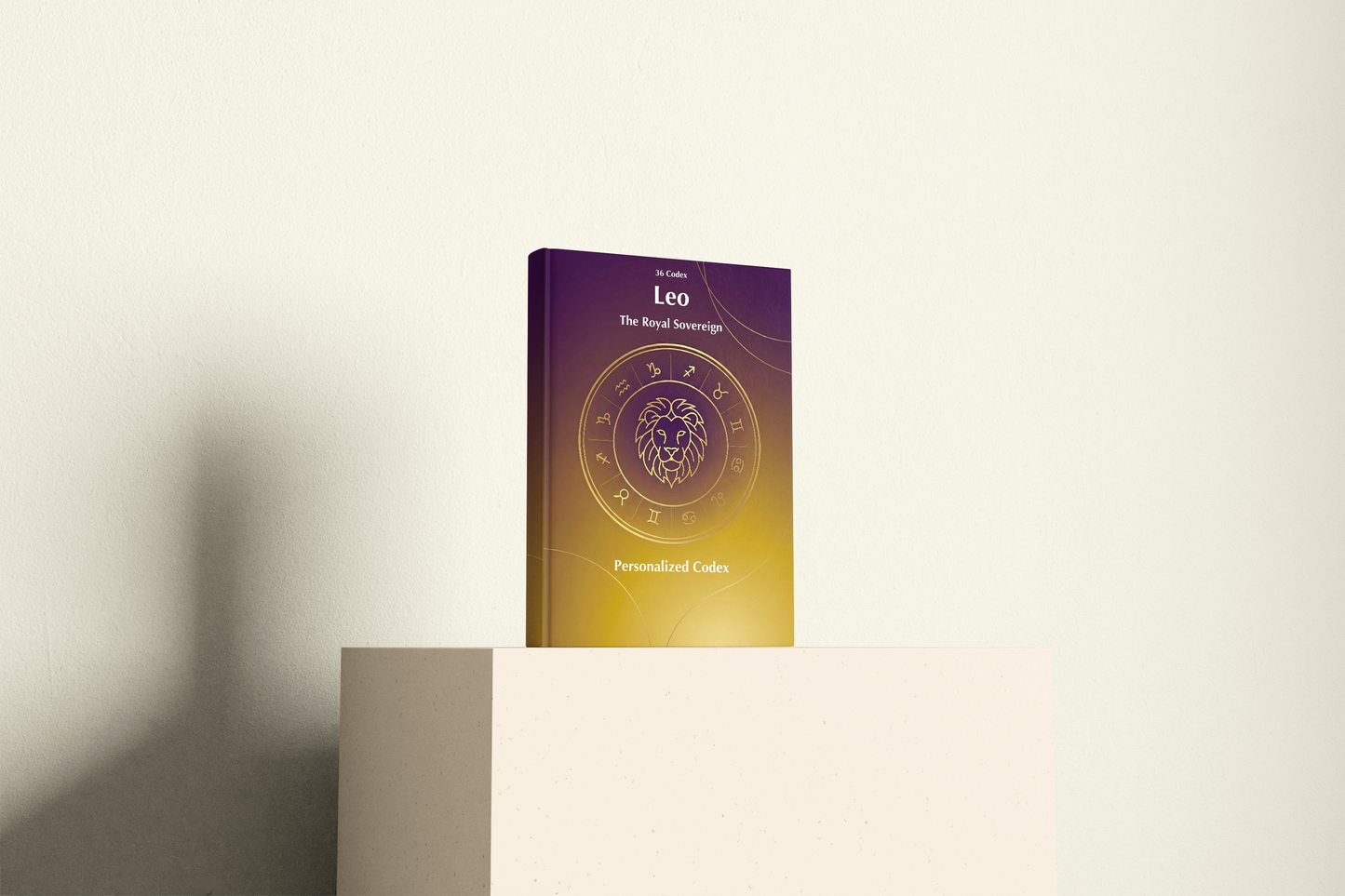 The Leo Codex:  Your Royal Crown