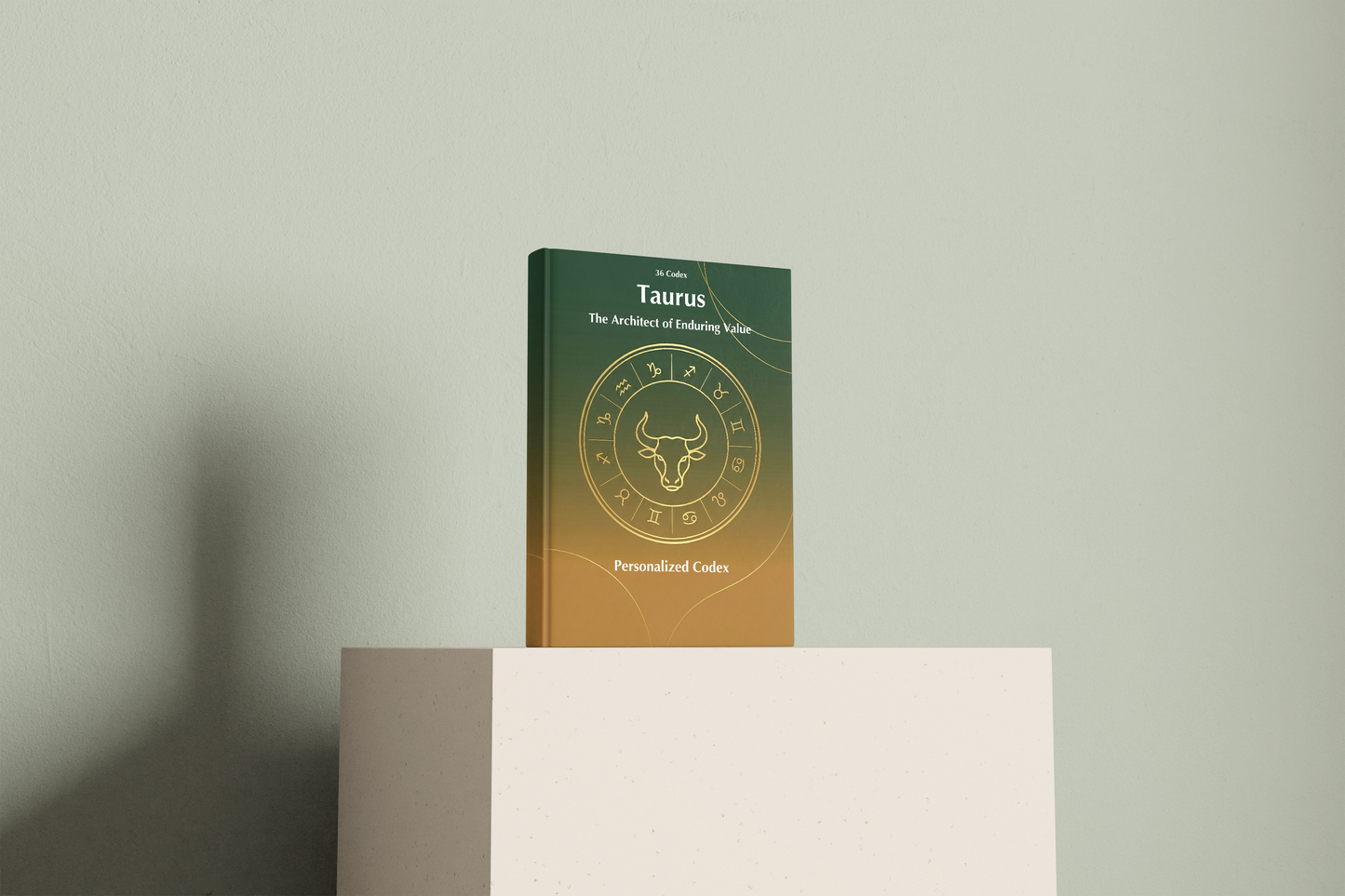 The Taurus Codex:  It's Time to Build Your Empire